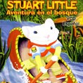 Stuart Little 3 - Aventura en el Bosque